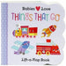 Babies Love Things That Go