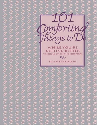 101 Comforting Things to Do