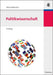 Politikwissenschaft (Lehr- und Handbücher der Politikwissenschaft) (German Edition
