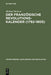 Der französische Revolutionskalender (1792–1805): Planung, Durchführung und Scheitern einer politischen Zeitrechnung (Ancien Régime, Aufklärung und Revolution, 20) (German Edition