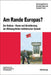 Am Rande Europas?: Der Balkan - Raum und Bevölkerung als Wirkungsfelder militärischer Gewalt (Beiträge zur Militärgeschichte, 68) (German Edition