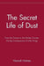 The Secret Life of Dust