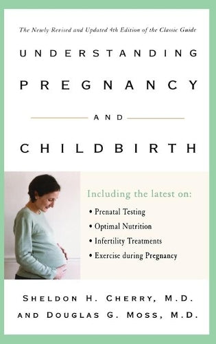 Understanding Pregnancy and Childbirth