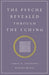 Psyche Revealed Through the I Ching