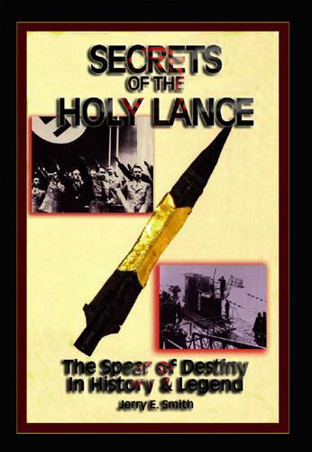 Secrets of the Holy Lance