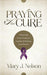 Praying for the Cure