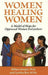 Women Healing Women