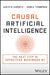 Causal Artificial Intelligence
