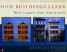 How Buildings Learn