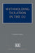 Withholding Taxation in the EU