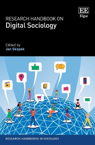 Research Handbook on Digital Sociology (Research Handbooks in Sociology series