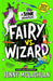 Stink: Fairy vs Wizard