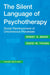 The Silent Language of Psychotherapy