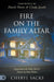 Fire on the Family Altar
