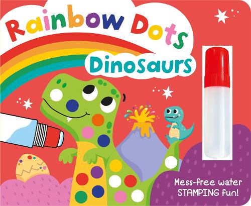 Rainbow Dots Dinosaurs (Rainbow Dots - Paint with Water Fun!