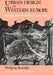 Urban Design in Western Europe