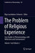 The Problem of Religious Experience