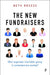 The New Fundraisers