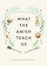 What the Amish Teach Us