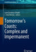 Tomorrow's Coasts: Complex and Impermanent: 27 (Coastal Research Library, 27