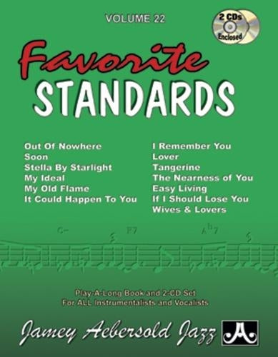 Volume 22: 13 Favorite Standards (with 2 Free Audio CDs)