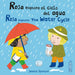Rosa Explora El Ciclo Del Agua/ Rosa Explores the Water Cycle (El Taller De Rosa/ Rosa's Workshop) (English and Spanish Edition