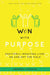 Won With Purpose