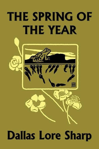 The Spring of the Year (Yesterday's Classics