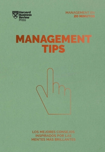 Management Tips (Management tips Spanish Edition) (Management en 20 minutos