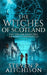 The Witches of Scotland