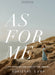 As For Me Bible Study Book with Video Access