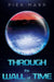 Through the Wall of Time