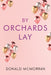 By Orchards Lay