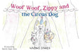 Woof Woof, Zippy and the Circus Dog