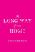 A Long Way from Home