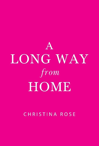 A Long Way from Home