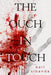 The Ouch in Touch