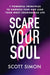 Scare Your Soul