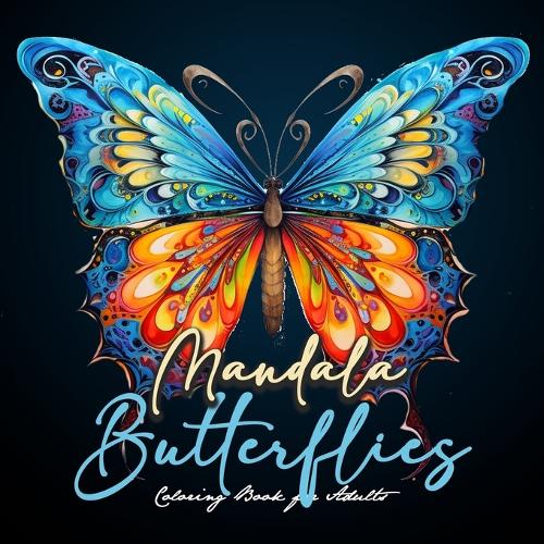 Mandala Butterflies Coloring Book for Adults