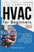 The Complete HVAC for Beginners 2024