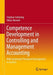Competence Development in Controlling and Management Accounting