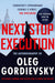 Next Stop Execution