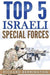 Top 5 Israeli Special Forces