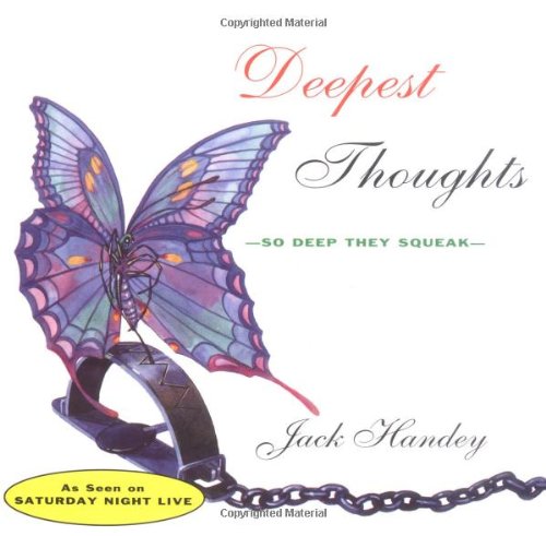 Deepest Thoughts