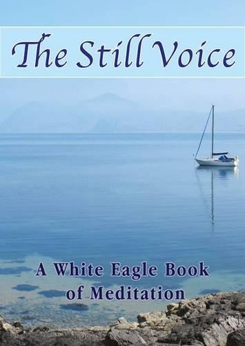 The Still Voice
