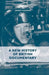 A New History of British Documentary