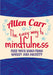 The Easy Way to Mindfulness