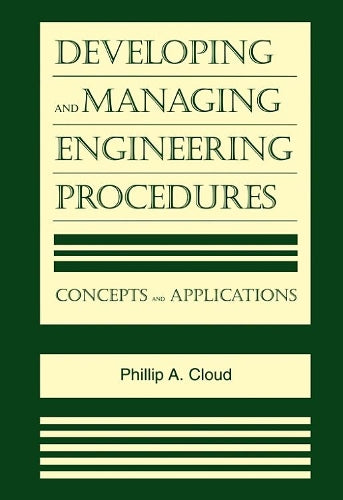 Developing and Managing Engineering Procedures