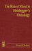 The Role of Mood in Heidegger's Ontology
