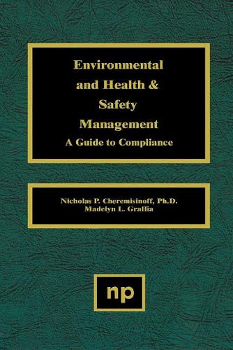 Environmental and Health and Safety Management